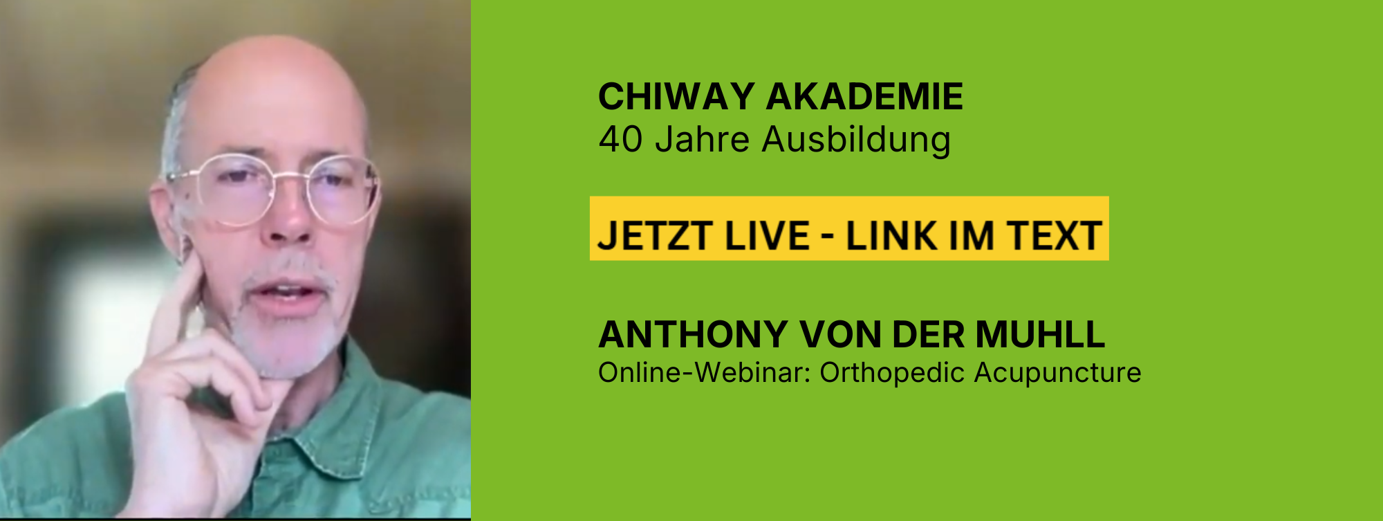 ason Robertson im Live-Webinar anlässlich 40 Jahre Chiway Akademie 2026